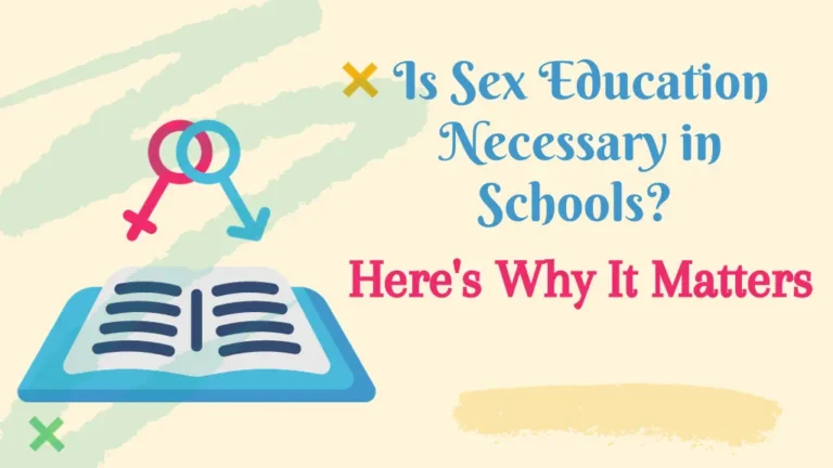 Is Sex Education Necessary in Schools? Here's Why It Matters- blog banner image